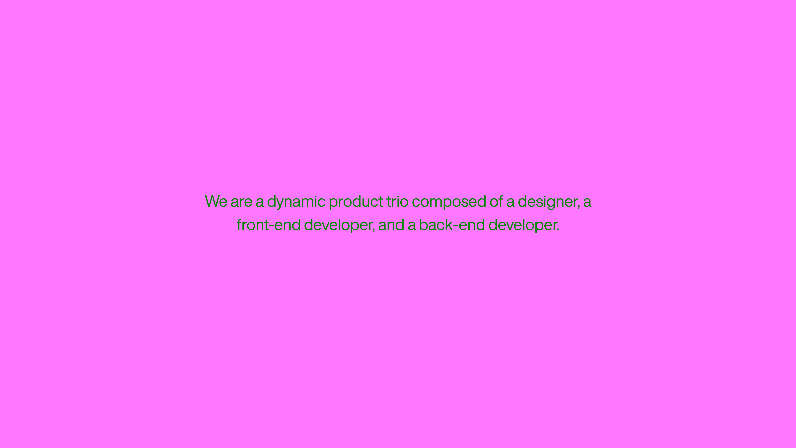Ready for Production — Slide introducing the designer, front-end, and back-end trio