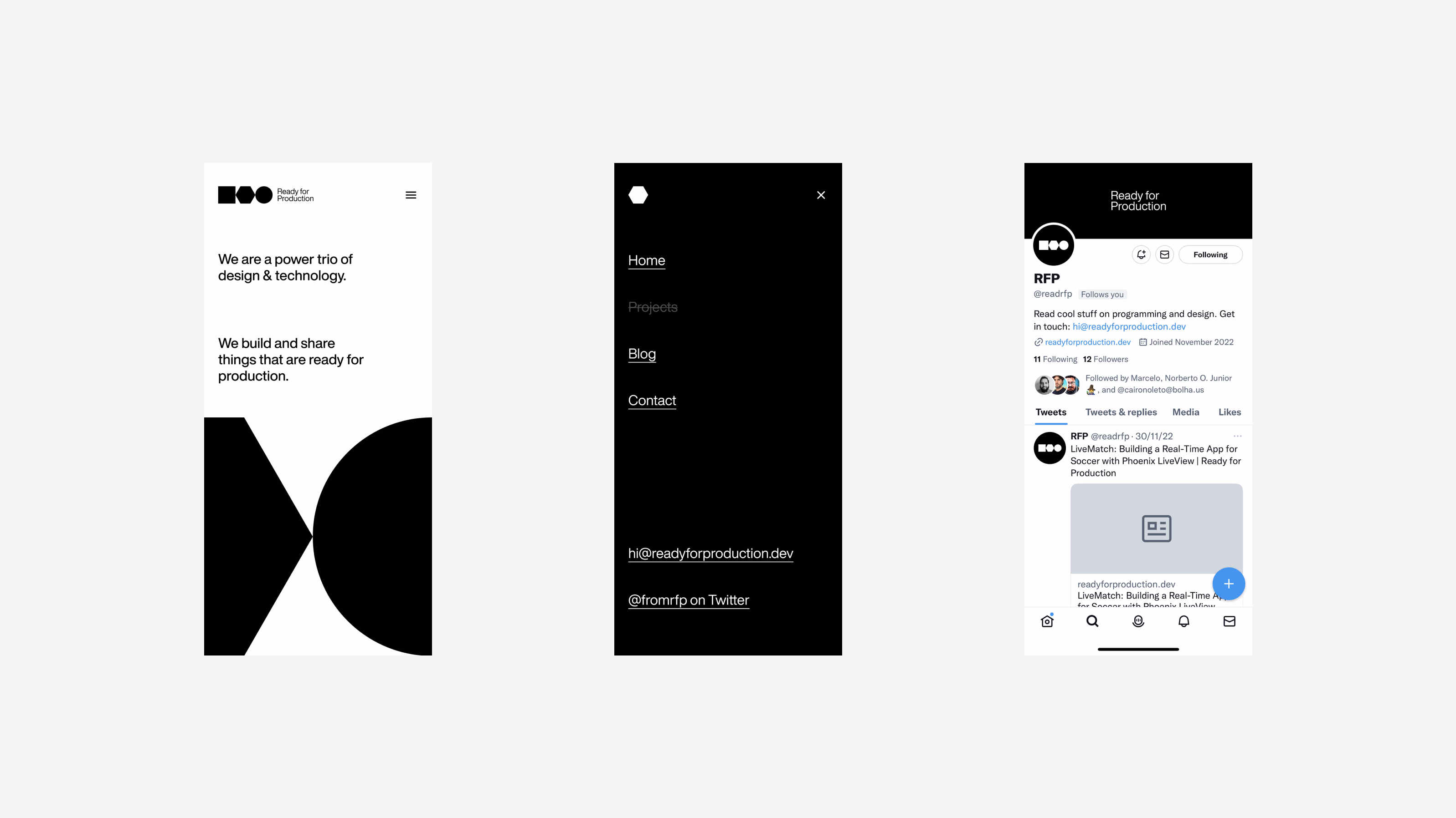 Ready for Production — Three mobile screens: home, menu, and Twitter profile